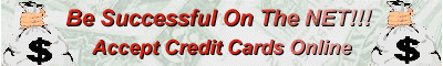 Accept CREDIT CARD ORDERS ONLINE!!!